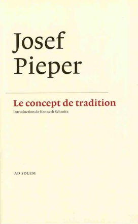 LE CONCEPT DE TRADITION