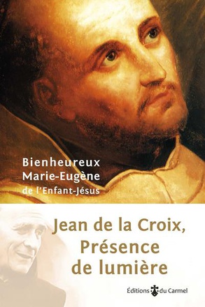 PRESENCE DE LUMIERE-JEAN DE LA CROIX