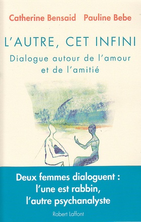 L'AUTRE, CET INFINI