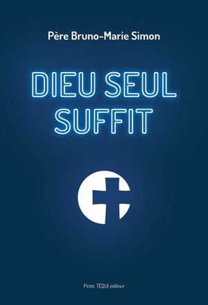 DIEU SEUL SUFFIT