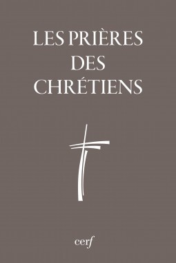 LES PRIERES DES CHRETIENS
