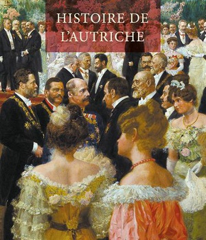HISTOIRE DE L'AUTRICHE