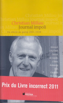 JOURNAL IMPOLI - UN SIECLE AU GALOP, 2011-1928