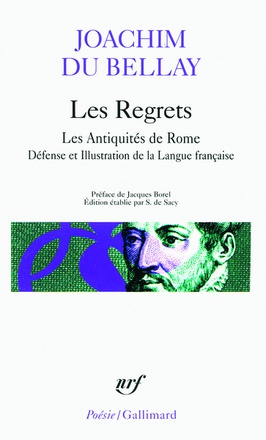 LES REGRETS - LES ANTIQUITES DE ROME - DEFENSE ET ILLUSTRATION DE LA LANGUE FRANCAISE