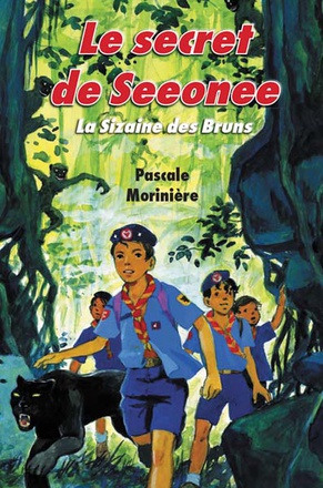 LE SECRET DE SEEONEE (LA SIZAINE DES BRUNS 3)