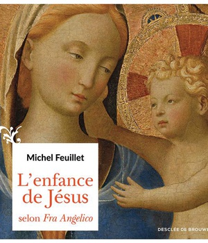 L'ENFANCE DE JESUS SELON FRA ANGELICO