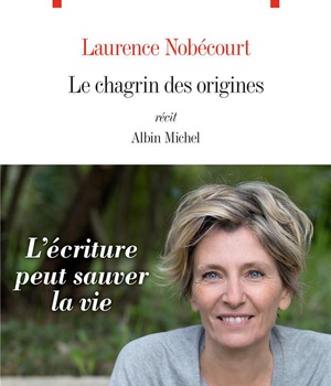 LE CHAGRIN DES ORIGINES