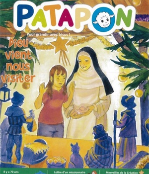 PATAPON DECEMBRE 2017 N 446 - DIEU VIENT NOUS VISITER