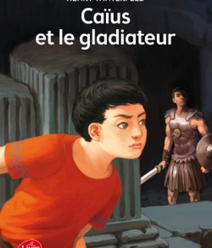 CAIUS ET LE GLADIATEUR