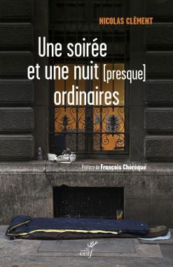 UNE SOIREE ET UNE NUIT (PRESQUE) ORDINAIRE