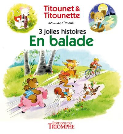 TITOUNET ET TITOUNETTE - 3 JOL - T05 - EN BALADE