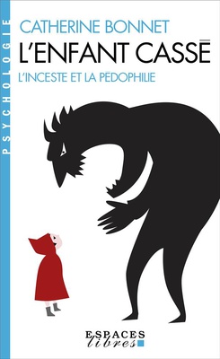 L'ENFANT CASSE (ESPACES LIBRES - PSYCHOLOGIE)