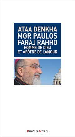 MONSEIGNEUR PAULOS FARAJ RAHHO