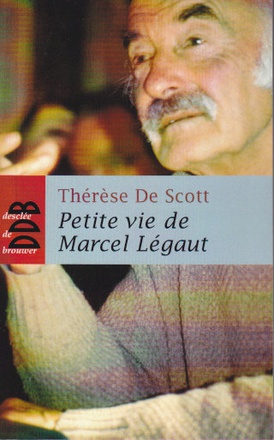 PETITE VIE DE MARCEL LEGAUT