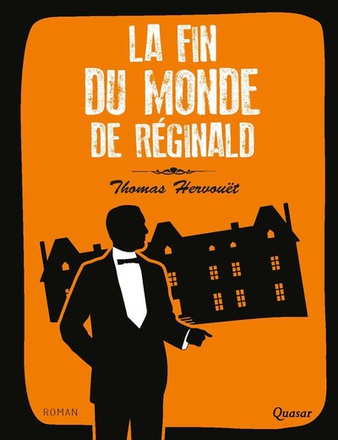 LA FIN DU MONDE DE REGINALD