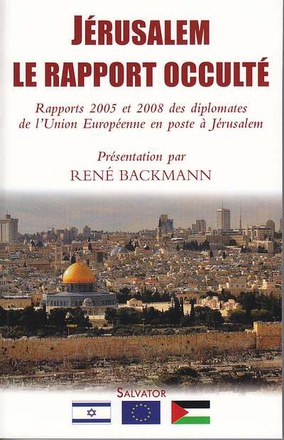JERUSALEM, LE RAPPORT OCCULTE