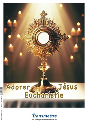 ADORER JESUS EUCHARISTIE