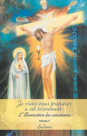L'ILLUMINATION DES CONSCIENCES - T03