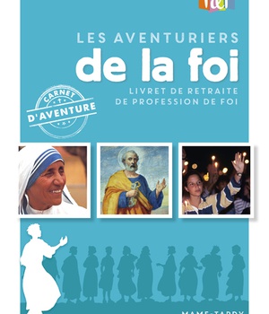 LES AVENTURIERS DE LA FOI NE