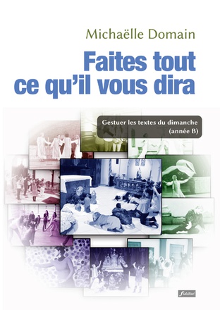 FAITES TOUT CE QU'IL VOUS DIRA