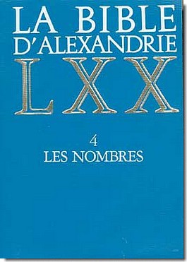 LA BIBLE D'ALEXANDRIE : LES NOMBRES
