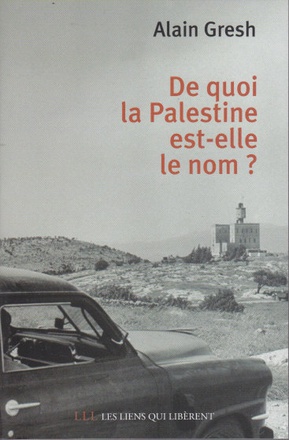 DE QUOI LA PALESTINE EST ELLE LE NOM ?