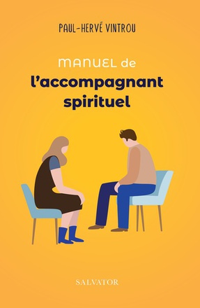 MANUEL DE L'ACCOMPAGNANT SPIRITUEL