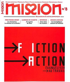 REVUE MISSION N 8 EVANGELISER AU TRAVAIL