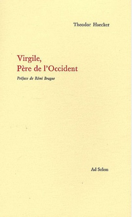 VIRGILE, PERE DE L'OCCIDENT
