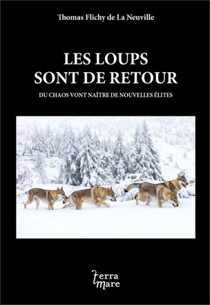 LES LOUPS SONT DE RETOUR