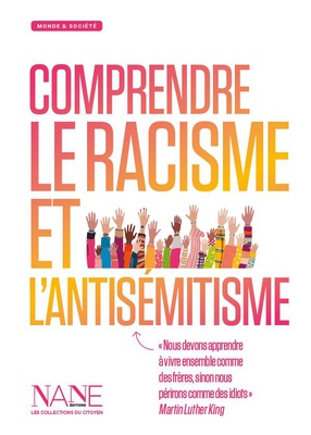 COMPRENDRE LE RACISME ET L'ANTISEMITISME