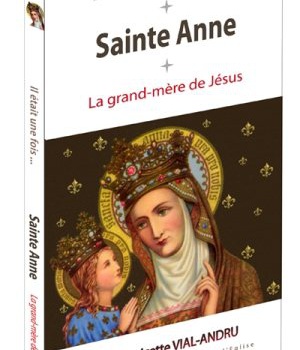 IL ETAIT UNE FOIS -- SAINTE ANNE