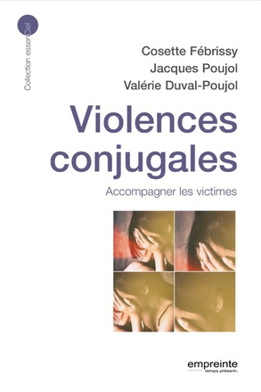VIOLENCES CONJUGALES - ACCOMPAGNER LES VICTIMES