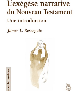 EXEGESE NARRATIVE DU NOUVEAU TESTAMENT