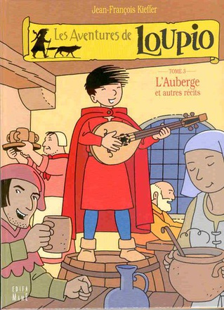 L'AUBERGE ET AUTRES RECITS - T3 LOUPIO