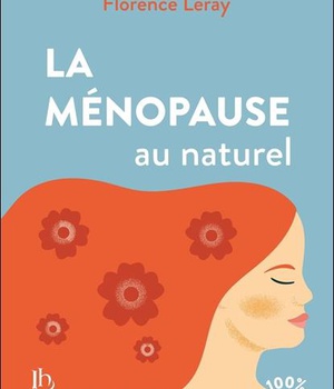 LA MENOPAUSE AU NATUREL