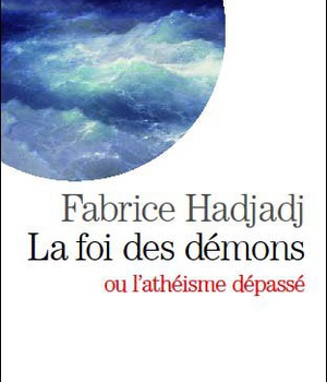 ESPACES LIBRES - T230 - LA FOI DES DEMONS - OU L'ATHEISME DEPASSE