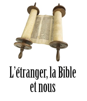 ETRANGER LA BIBLE ET NOUS DPTS NDSP
