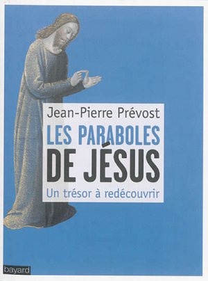 LES PARABOLES DE JESUS