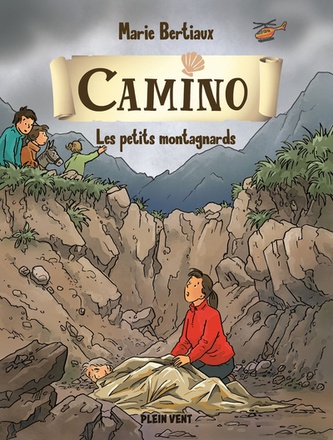 LES PETITS MONTAGNARDS - CAMINO VOLUME 5