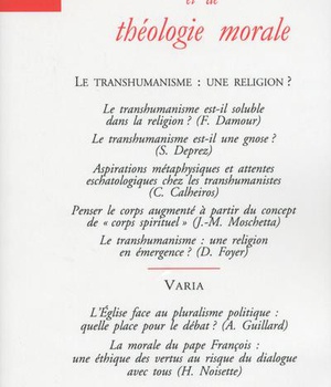 REVUE D'ETHIQUE ET DE THEOLOGIE MORALE - NUMERO 302