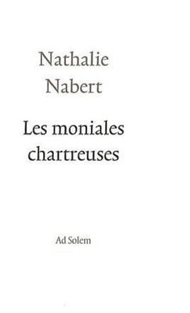 LES MONIALES CHARTREUSES