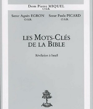 LES MOTS-CLES DE LA BIBLE