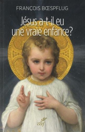 JESUS A-T-IL EU UNE VRAIE ENFANCE ?