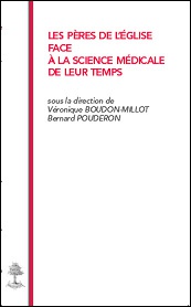 TH N117 - LES PERES DE L'EGLISE FACE A LA SCIENCE MEDICAL DE LEUR TEMPS