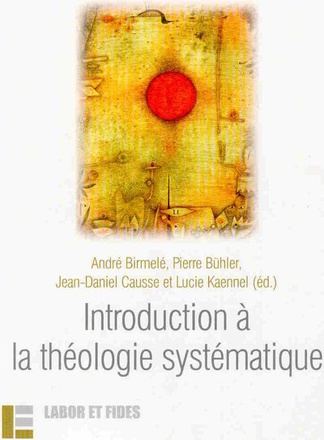 INTRODUCTION A LA THEOLOGIE SYSTEMATIQUE