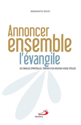 ANNONCER ENSEMBLE L'EVANGILE