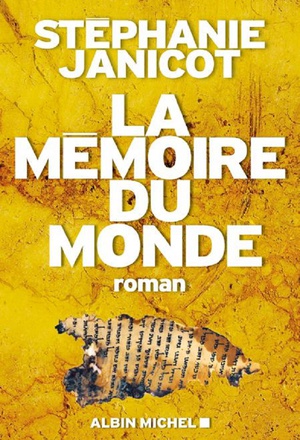 LA MEMOIRE DU MONDE