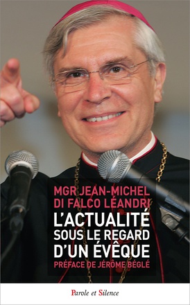 L'ACTUALITE SOUS LE REGARD D UN EVEQUE