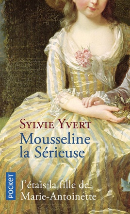 MOUSSELINE LA SERIEUSE